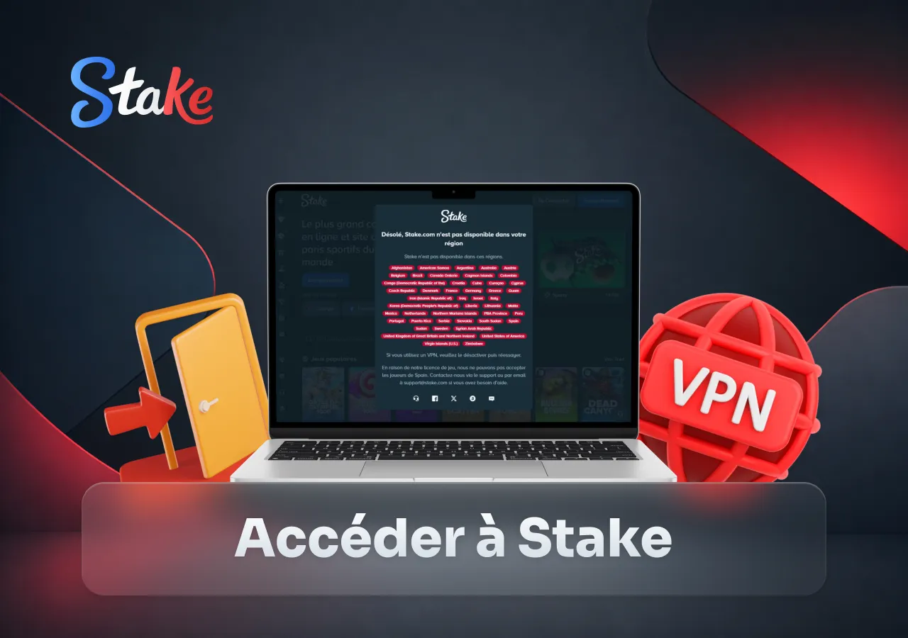 L’accès au compte Stake est illustré avec un message de restriction régionale et un VPN.